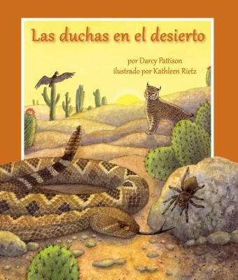 Las Duchas en el Desierto [Spanish] 1607186764 Book Cover