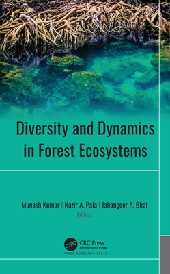 Diversity and Dynamics in Forest Ecosystems 1771889799 Book Cover