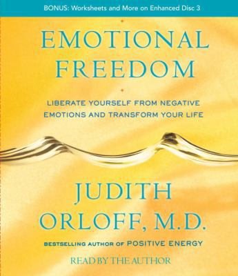 Emotional Freedom: Liberate Yourself from Negat... 0739357948 Book Cover