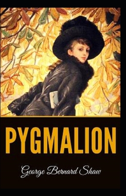 Paperback Pygmalion Illustrated Book