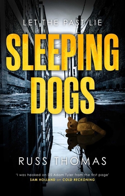 Sleeping Dogs: The new must-read thriller from ... 1398507555 Book Cover