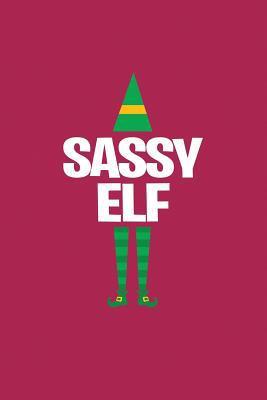 Sassy Elf 1076198112 Book Cover