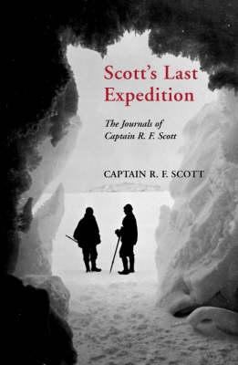 Scott's Last Expedition: The Journals of Captai... 0330413295 Book Cover