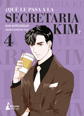 Que Le Pasa a la Secretaria Kim? 4 [Spanish] 8418524375 Book Cover