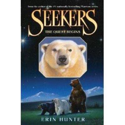 The Quest Begins (Seekers, Book 1) 0061691534 Book Cover