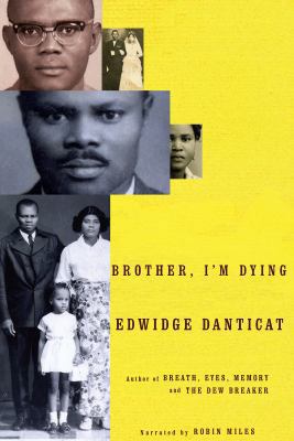 Brother, I'm Dying 1428166319 Book Cover