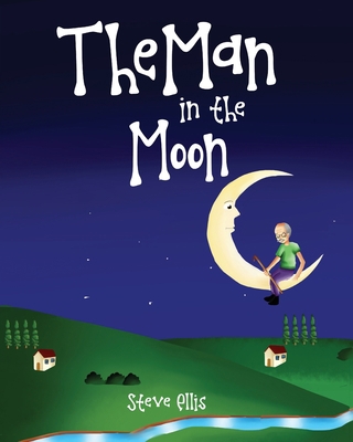 The Man in the Moon 153343008X Book Cover