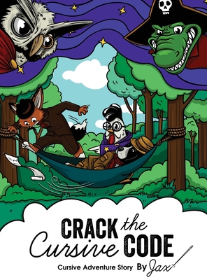 Crack the Cursive Code: Cursive Writing Adventu... B0CFXSK1B4 Book Cover