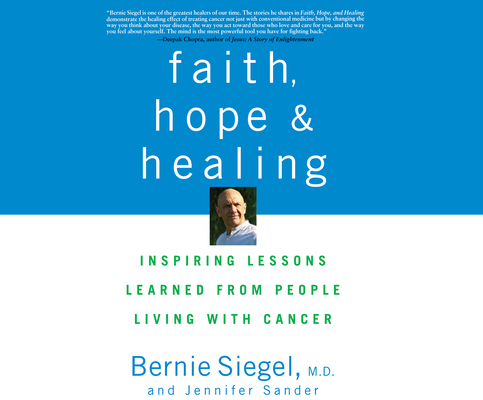 Faith, Hope and Healing: Inspiring Lessons Lear... 166201421X Book Cover