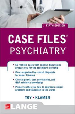 Case Files Psychiatry, Fifth Edition 0071835326 Book Cover