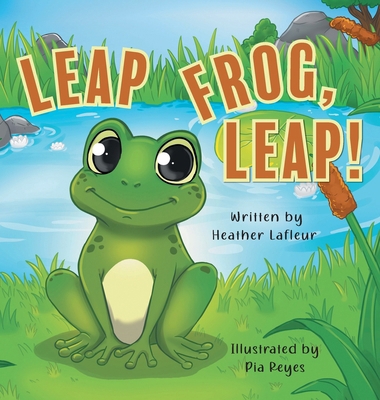 Leap Frog, Leap! 1038321980 Book Cover