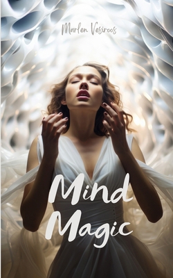 Mind Magic 9916756937 Book Cover