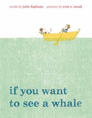 If You Want to See a Whale 1596437316 Book Cover