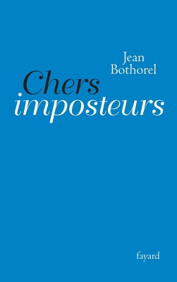 Chers imposteurs [French] 2213634521 Book Cover