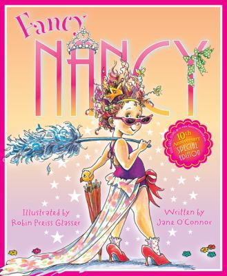 Fancy Nancy 10th Anniversary Edition 0062352148 Book Cover