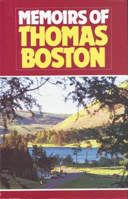 Memoirs of Thomas Boston 0851515282 Book Cover