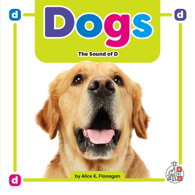 Dogs: The Sound of D 1503880184 Book Cover