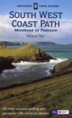 South West Coastal Path : Minehead to Padstow 1854109774 Book Cover