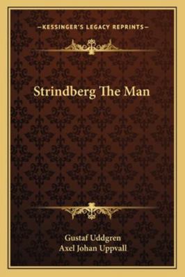 Strindberg The Man 1163084298 Book Cover