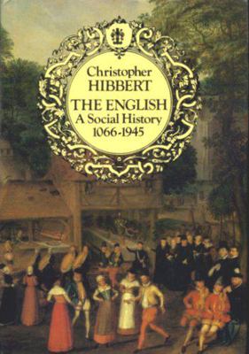 The English: A Social History, 1066-1945 0246121815 Book Cover