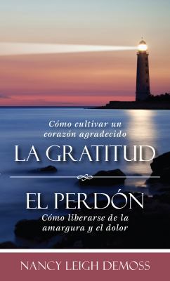 La Gratutud. El Perdón. [Spanish] 082545638X Book Cover