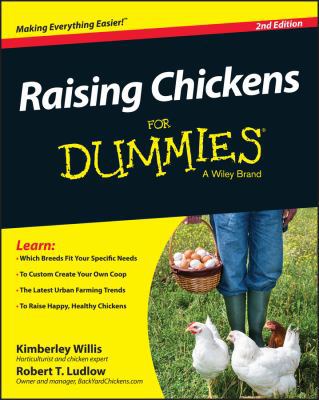 Raising Chickens for Dummies 1118982789 Book Cover
