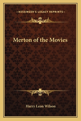 Merton of the Movies 1162640871 Book Cover
