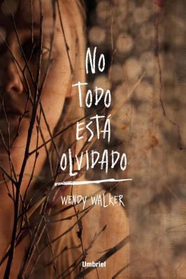 No Todo Esta Olvidado [Spanish] 8492915927 Book Cover
