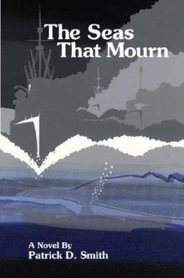 The Seas That Mourn 1886916098 Book Cover
