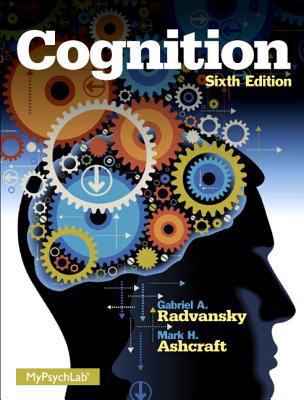 Cognition Plus NEW MyLab Psychology with eText ... 0205991653 Book Cover