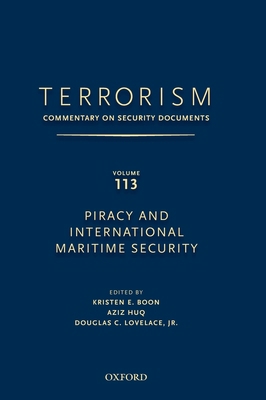 Terrorism: Commentary on Security Documents Vol... 0199758212 Book Cover