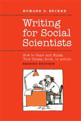 Writing for Social Scientists: How to Start and... [Large Print] 1459605551 Book Cover
