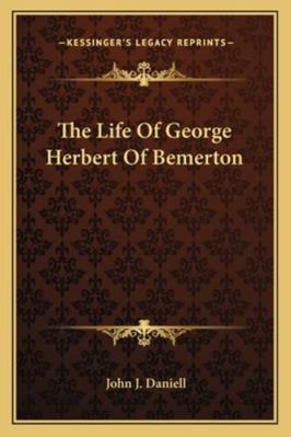 The Life Of George Herbert Of Bemerton 116328467X Book Cover