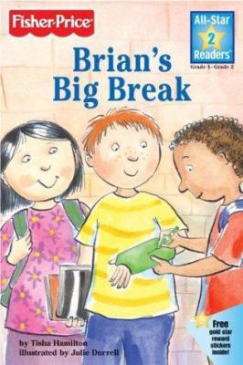 Brian's Big Break (All-star Readers) 0794403751 Book Cover