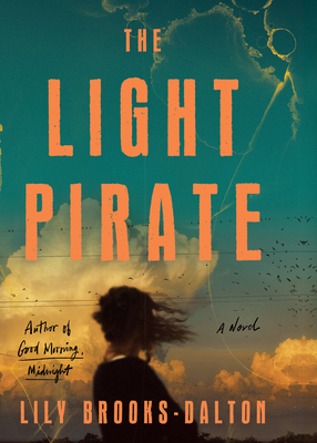 The Light Pirate [Large Print] B0BQ1W6FC4 Book Cover