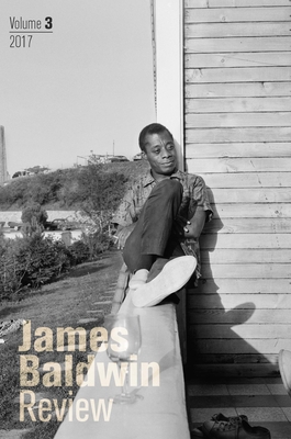 James Baldwin Review: Volume 3 1526131331 Book Cover