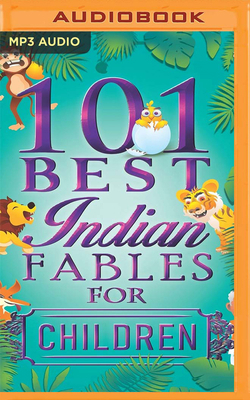 101 Best Indian Fables for Children 1713500000 Book Cover