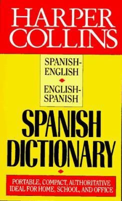 Harper Collins Spanish Dictionary: Spanish Engl... 0061002453 Book Cover
