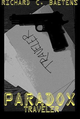 Paradox: Traveler 1480177350 Book Cover