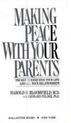 Making Peace with Your Parents B001VTT11I Book Cover