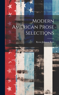 Modern American Prose Selections 1020816406 Book Cover