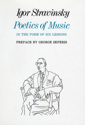 Poetics of Music in the Form of Six Lessons 0674678567 Book Cover