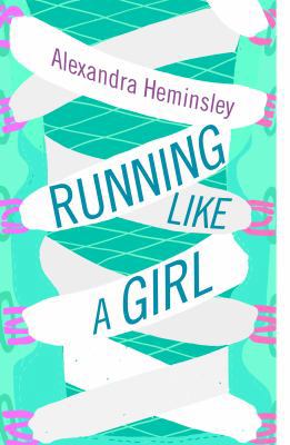 Running Like a Girl 0091944368 Book Cover
