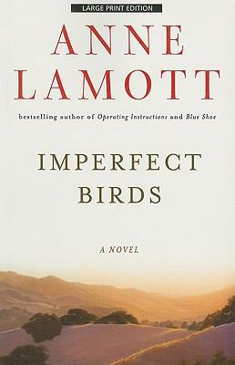 Imperfect Birds [Large Print] 1594134499 Book Cover