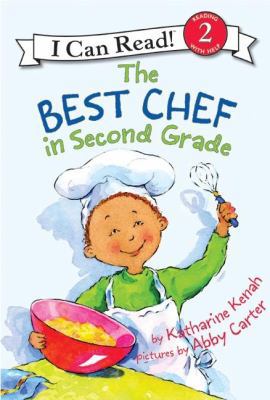 The Best Chef in Second Grade 006053561X Book Cover