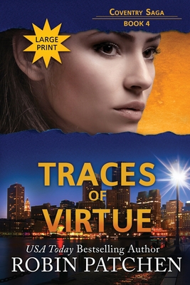 Traces of Virtue: Large Print Edition [Large Print] 1950029395 Book Cover