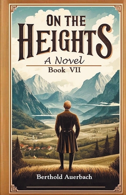 On the Heights A Novel Book VII 9364287851 Book Cover