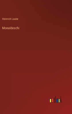 Monaldeschi [German] 3368702254 Book Cover
