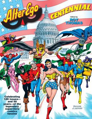 Alter Ego: Centennial 1605490318 Book Cover