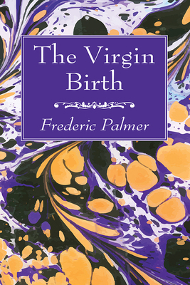 The Virgin Birth 1666761109 Book Cover